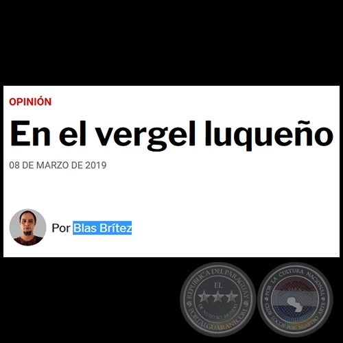 EN EL VERGEL LUQUEÑO - Por BLAS BRÍTEZ - Viernes, 08 de Marzo de 2019